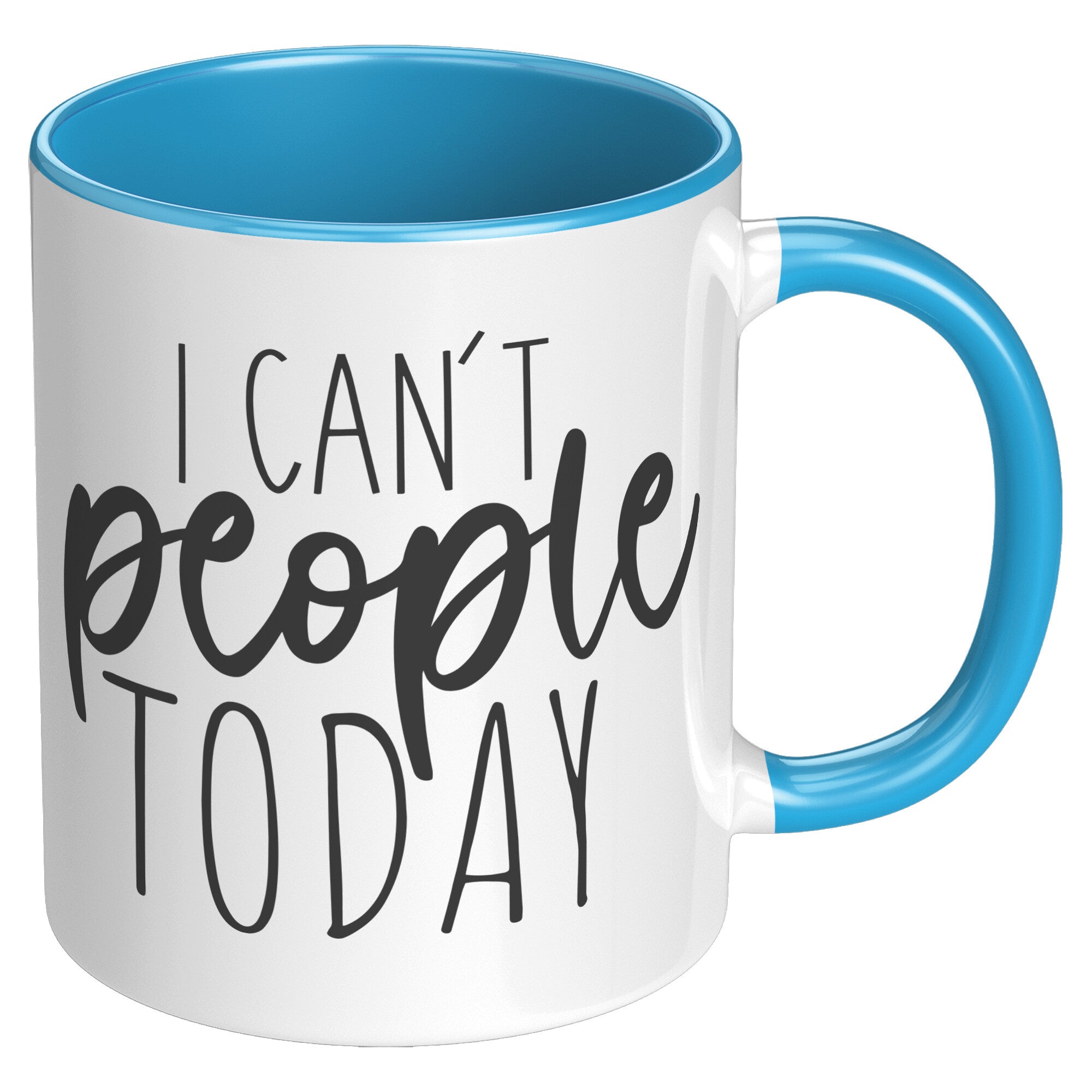 I Can't People Today