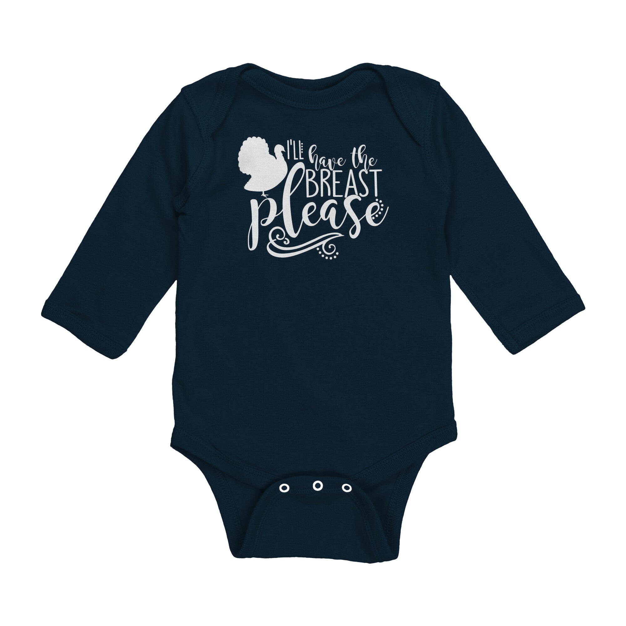 I'll Have The Breast Please Long Sleeve Baby Bodysuit