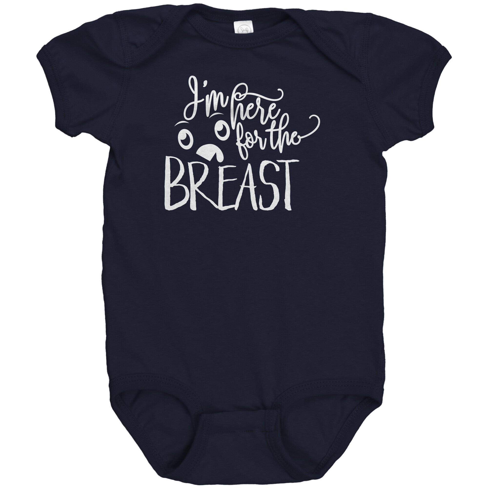 I'm Here For The Breast Baby Bodysuit NB - 24 Months