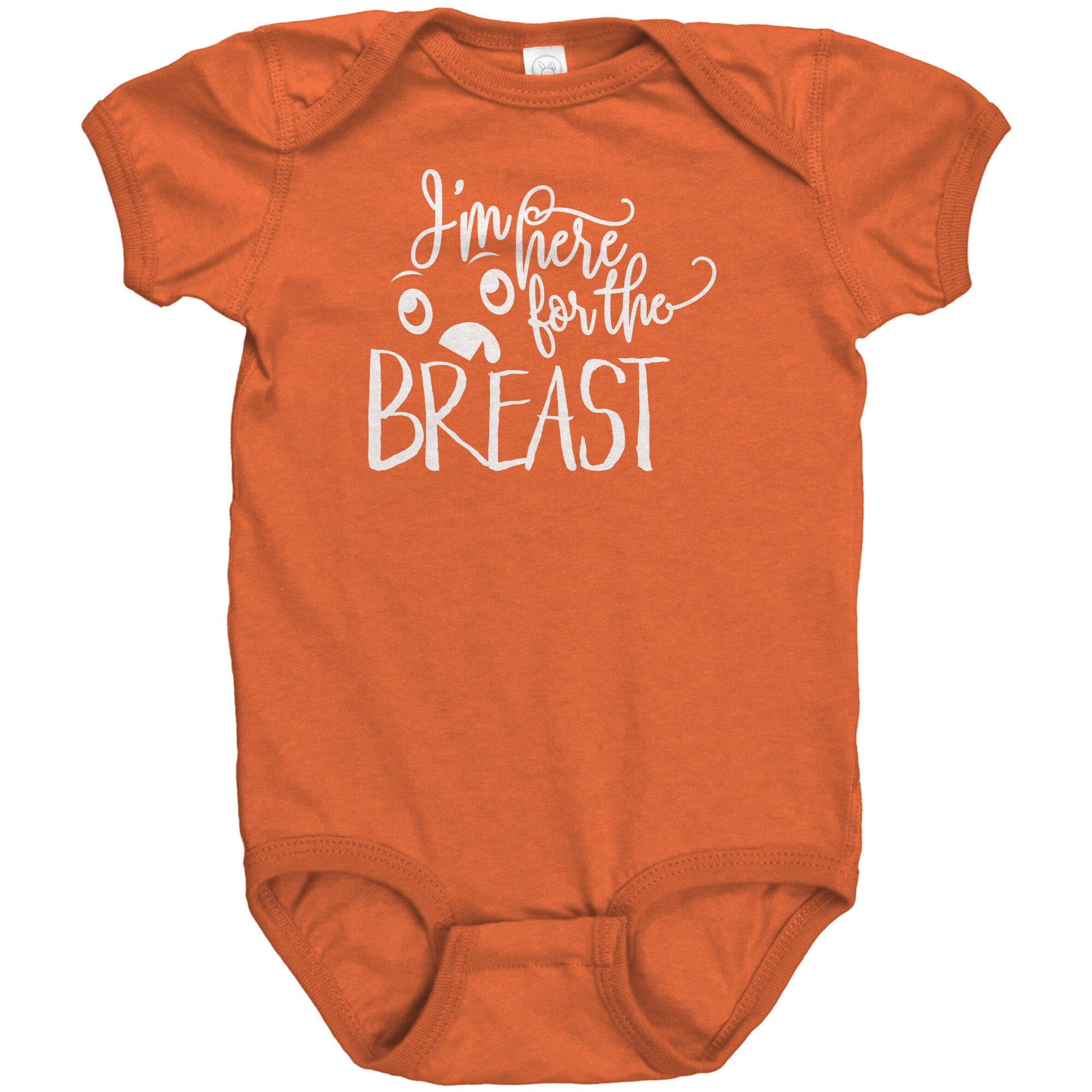 I'm Here For The Breast Baby Bodysuit NB - 24 Months