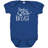 I'm Here For The Breast Baby Bodysuit NB - 24 Months