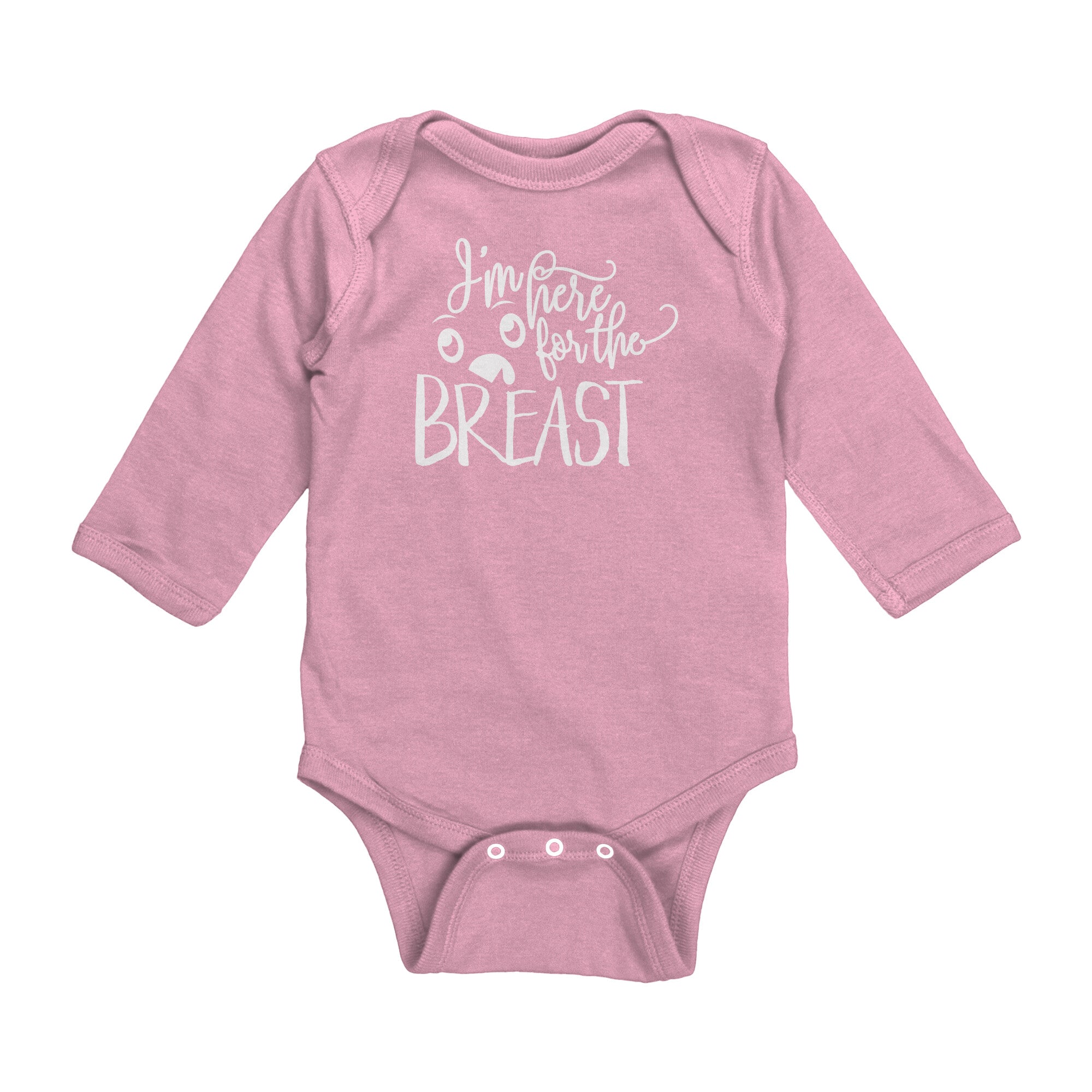 I'm Here For The Breast Long Sleeve Baby Bodysuit NB - 18 Months