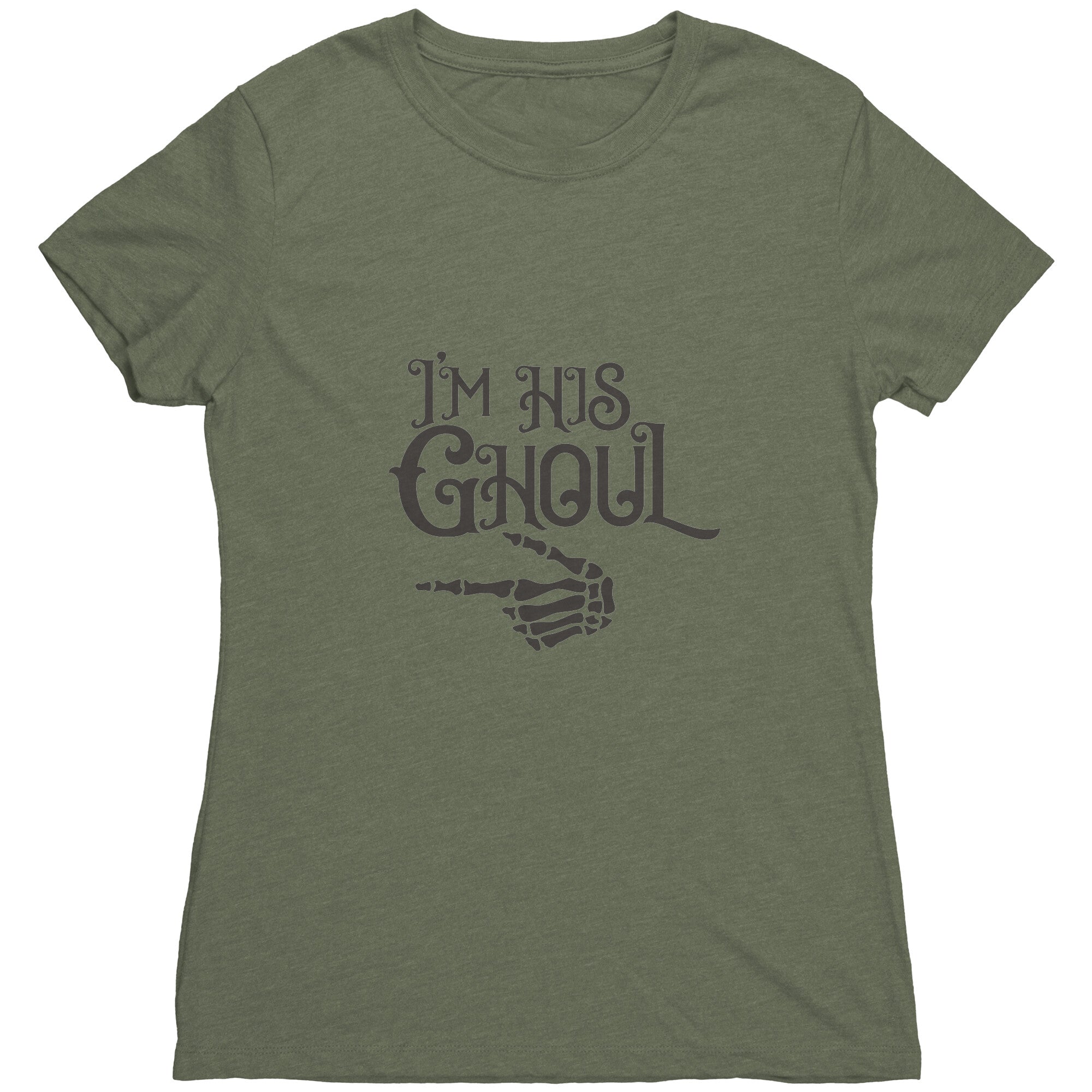 I'm His Ghoul Skeleton Hand Womens T-Shirt