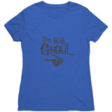 I'm His Ghoul Skeleton Hand Womens T-Shirt