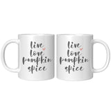 Live, Love, Pumpkin Spice 11oz Accent Coffee Mug