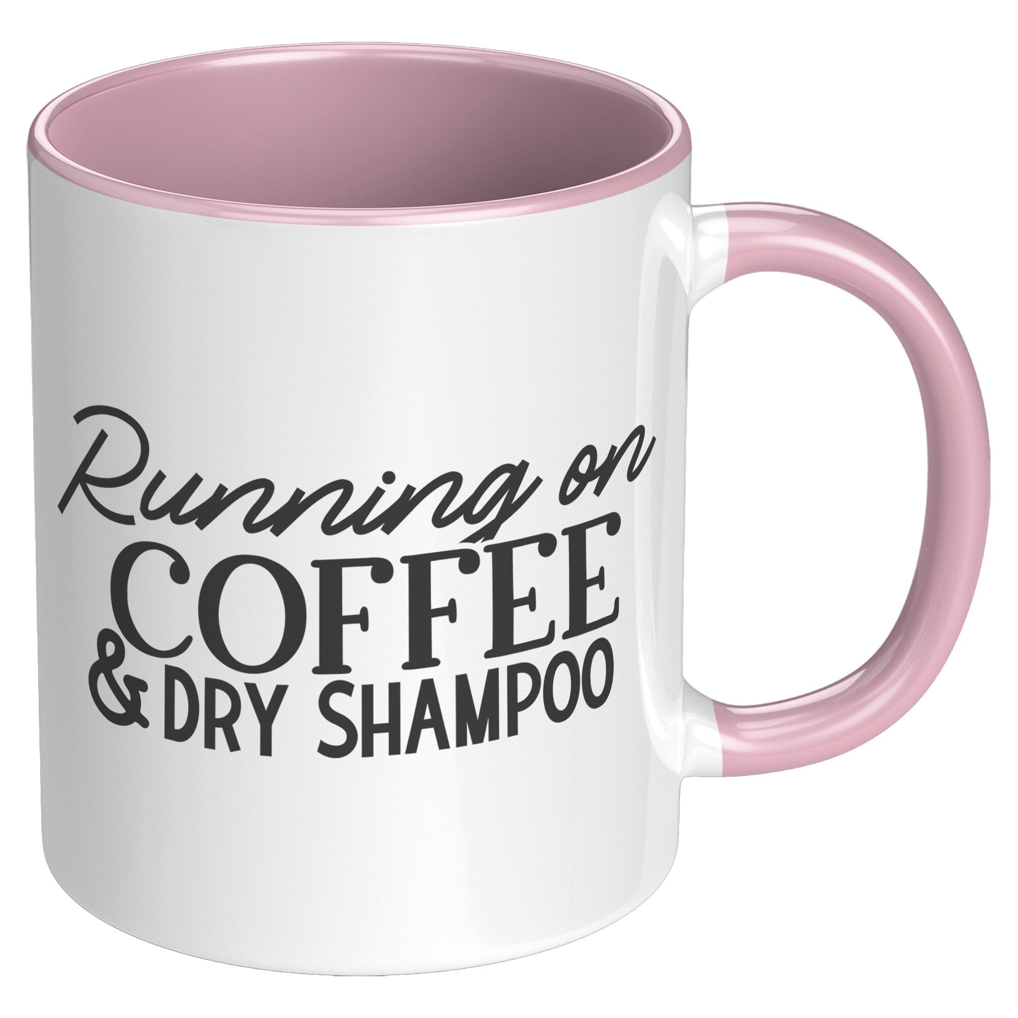 Running On Coffee & Dry Shampoo