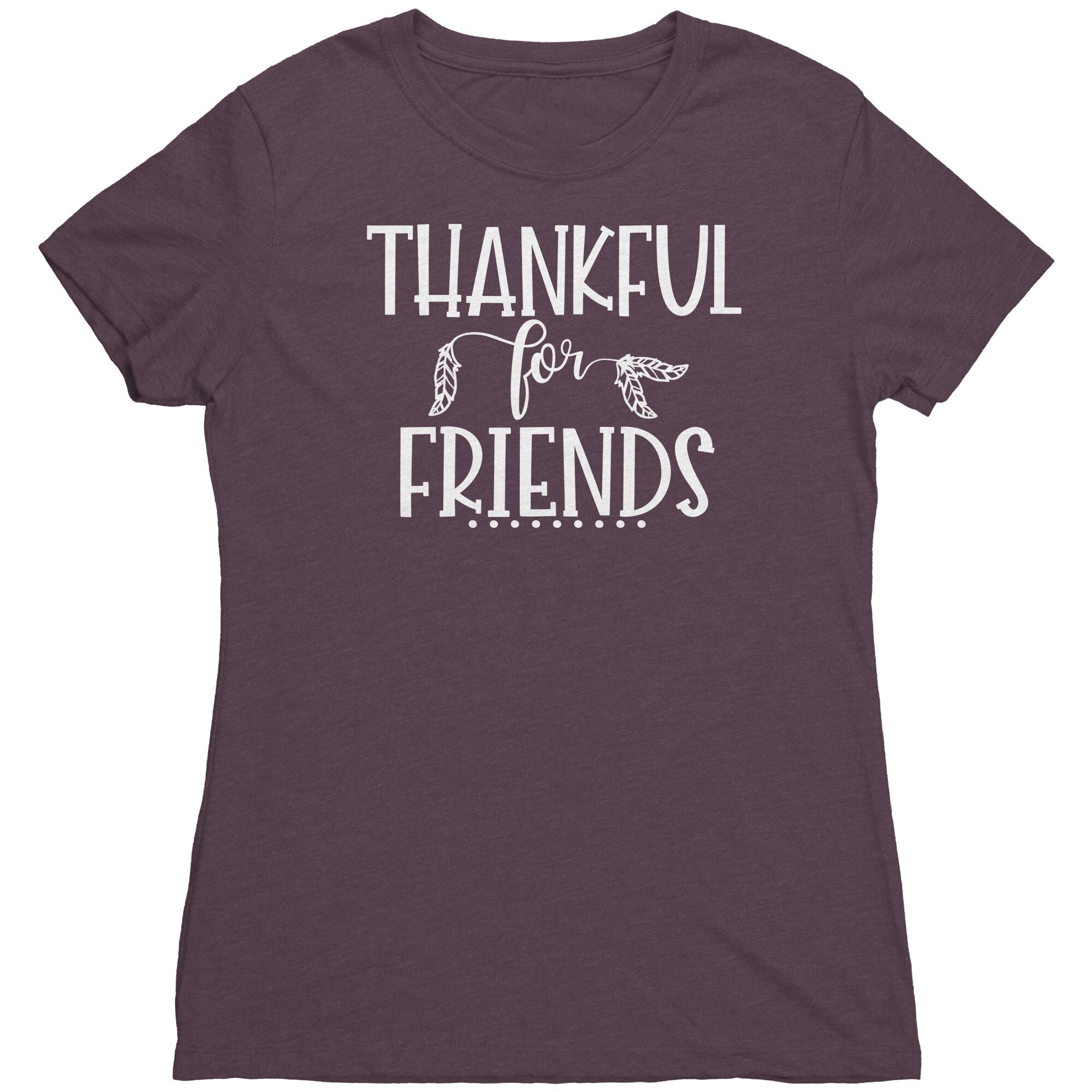 Thankful for Friends - White Text T-Shirt