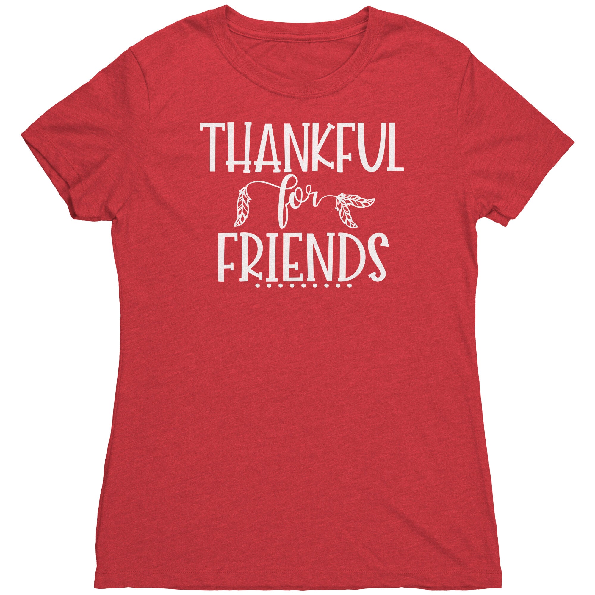 Thankful for Friends - White Text T-Shirt