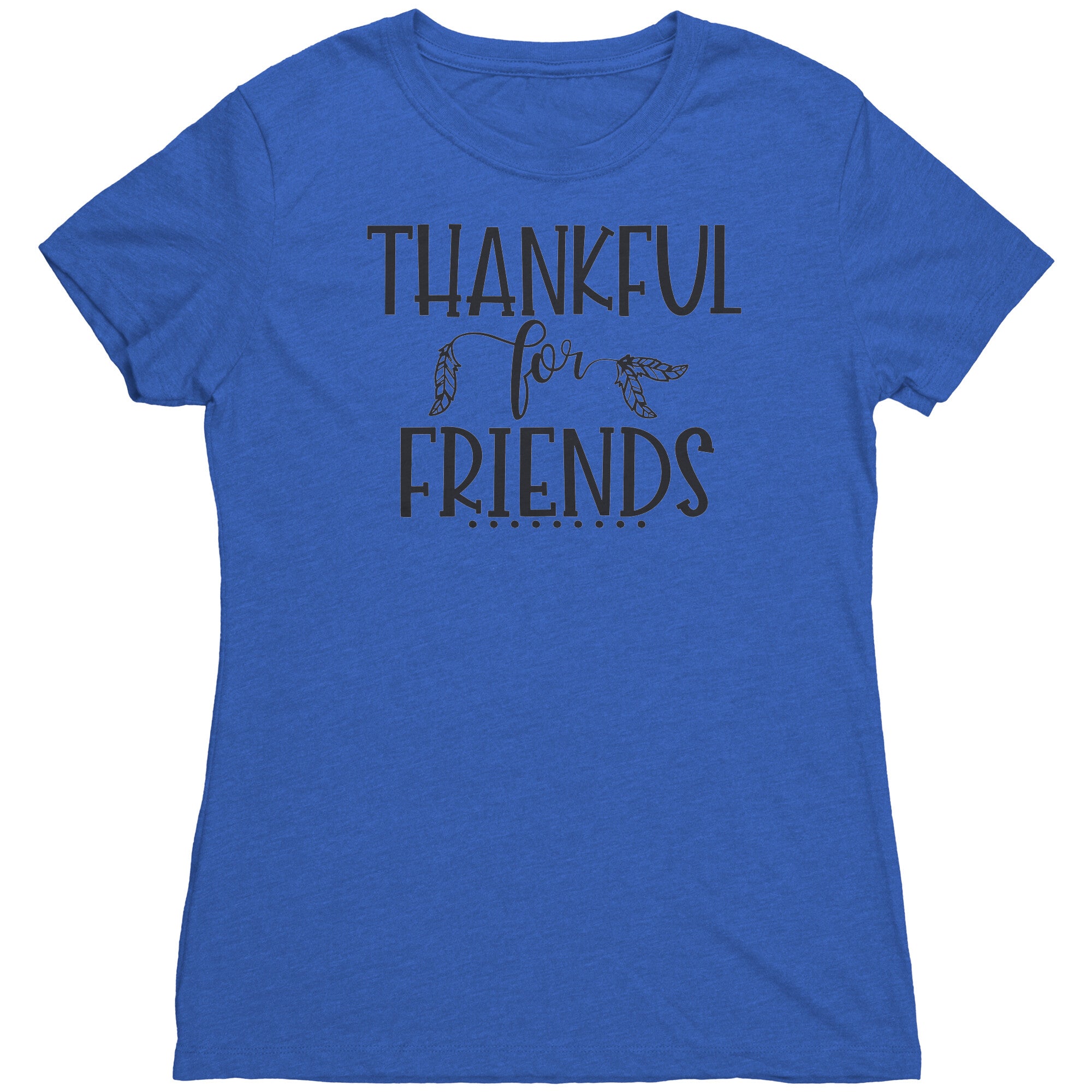 Thankful for Friends T-Shirt