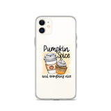 Pumpkin Spice and Everything Nice iPhone Case
