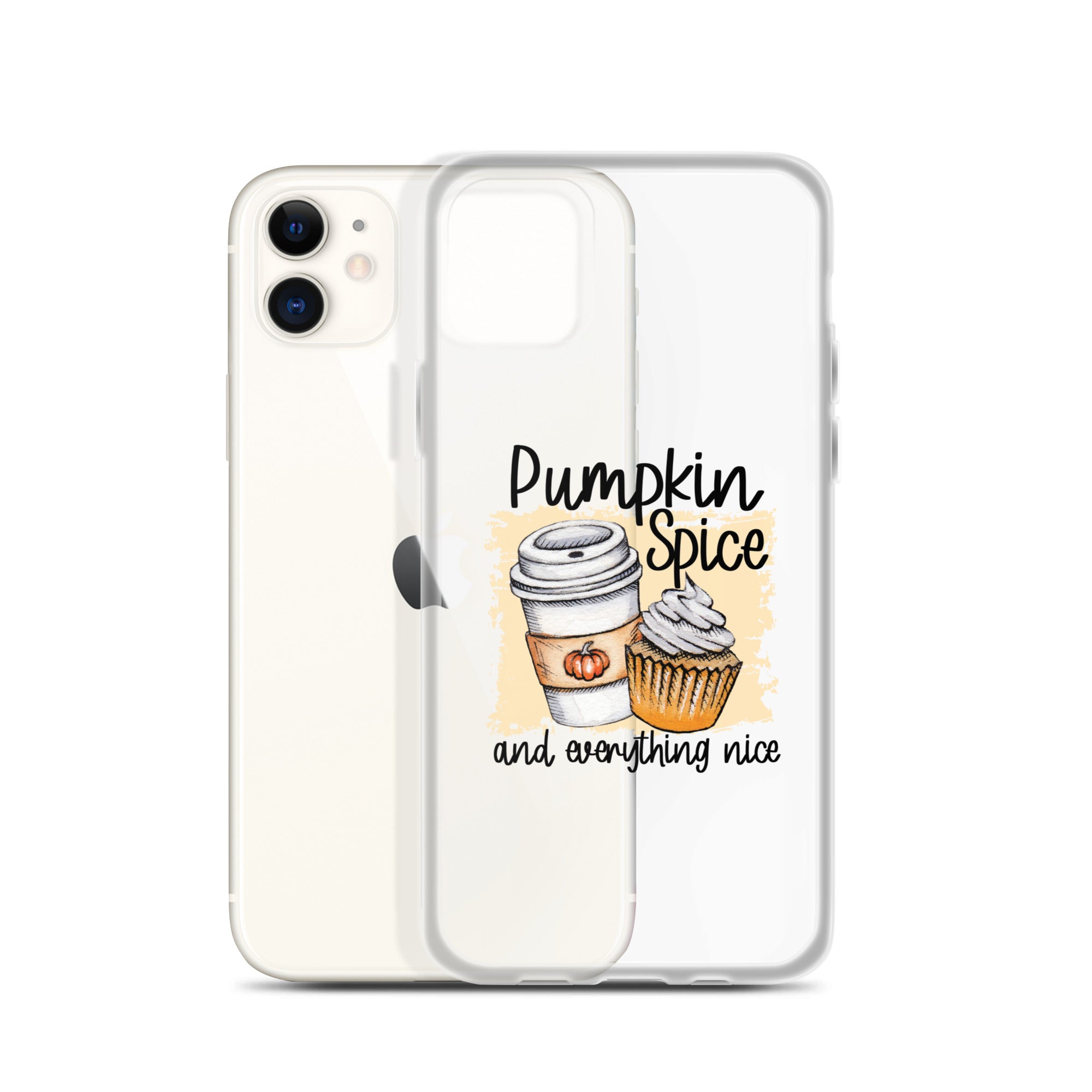 Pumpkin Spice and Everything Nice iPhone Case