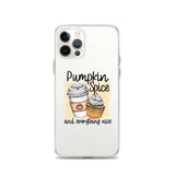 Pumpkin Spice and Everything Nice iPhone Case