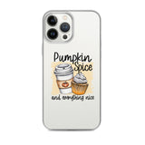 Pumpkin Spice and Everything Nice iPhone Case