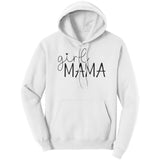 Girl Mama Hoodie