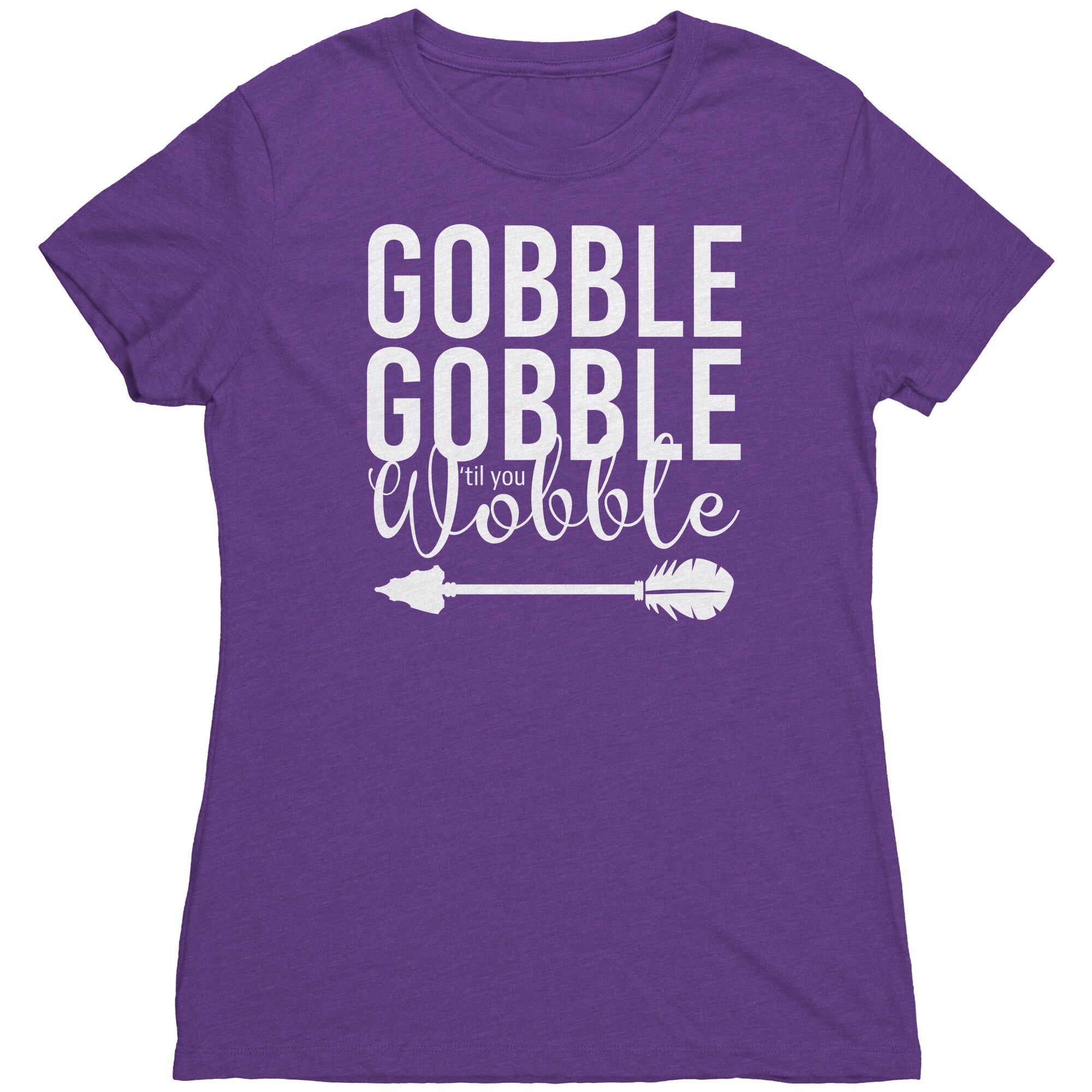Gobble Gobble Till You Wobble