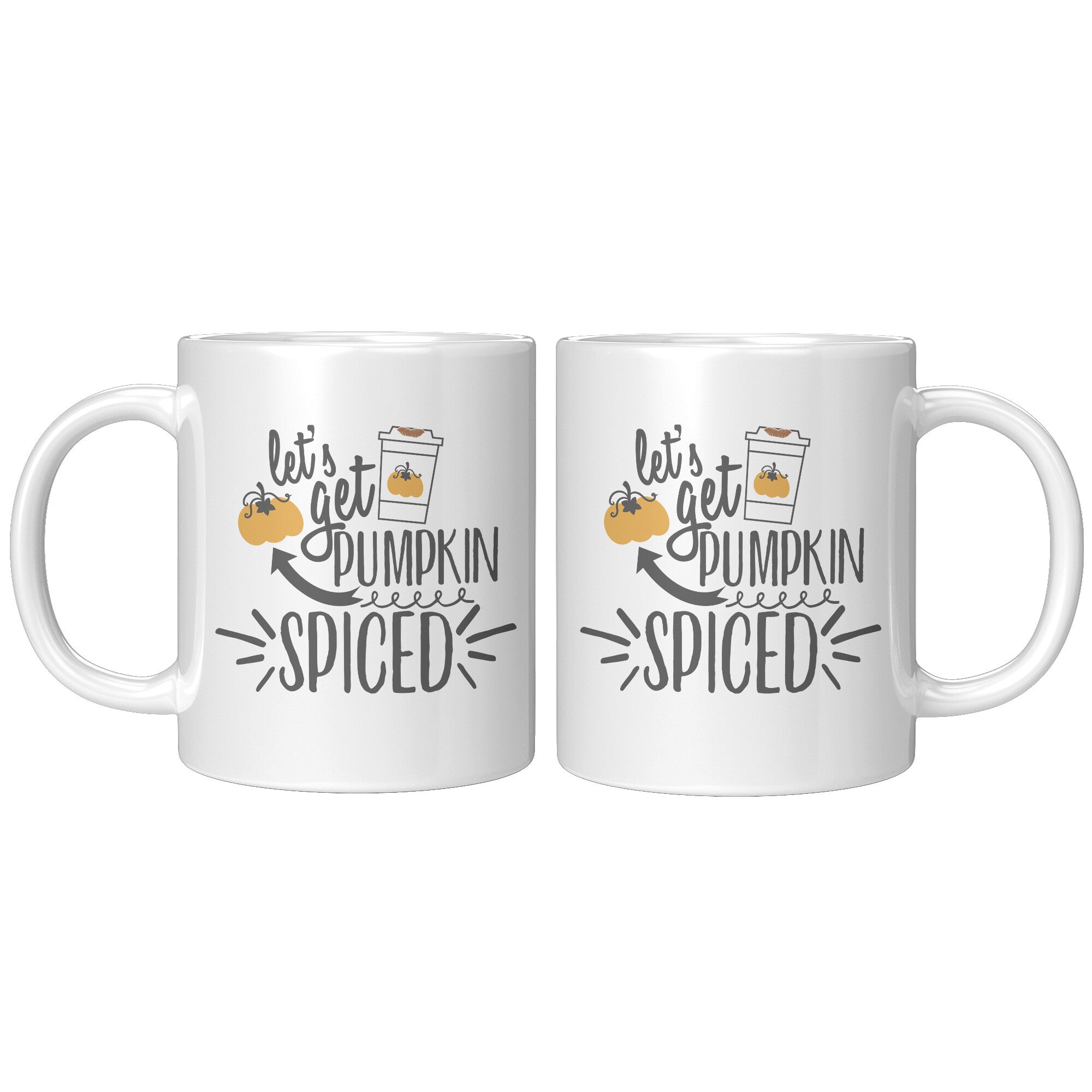 Let's Get Pumpkin Spiced 11oz Accent Coffee Mug