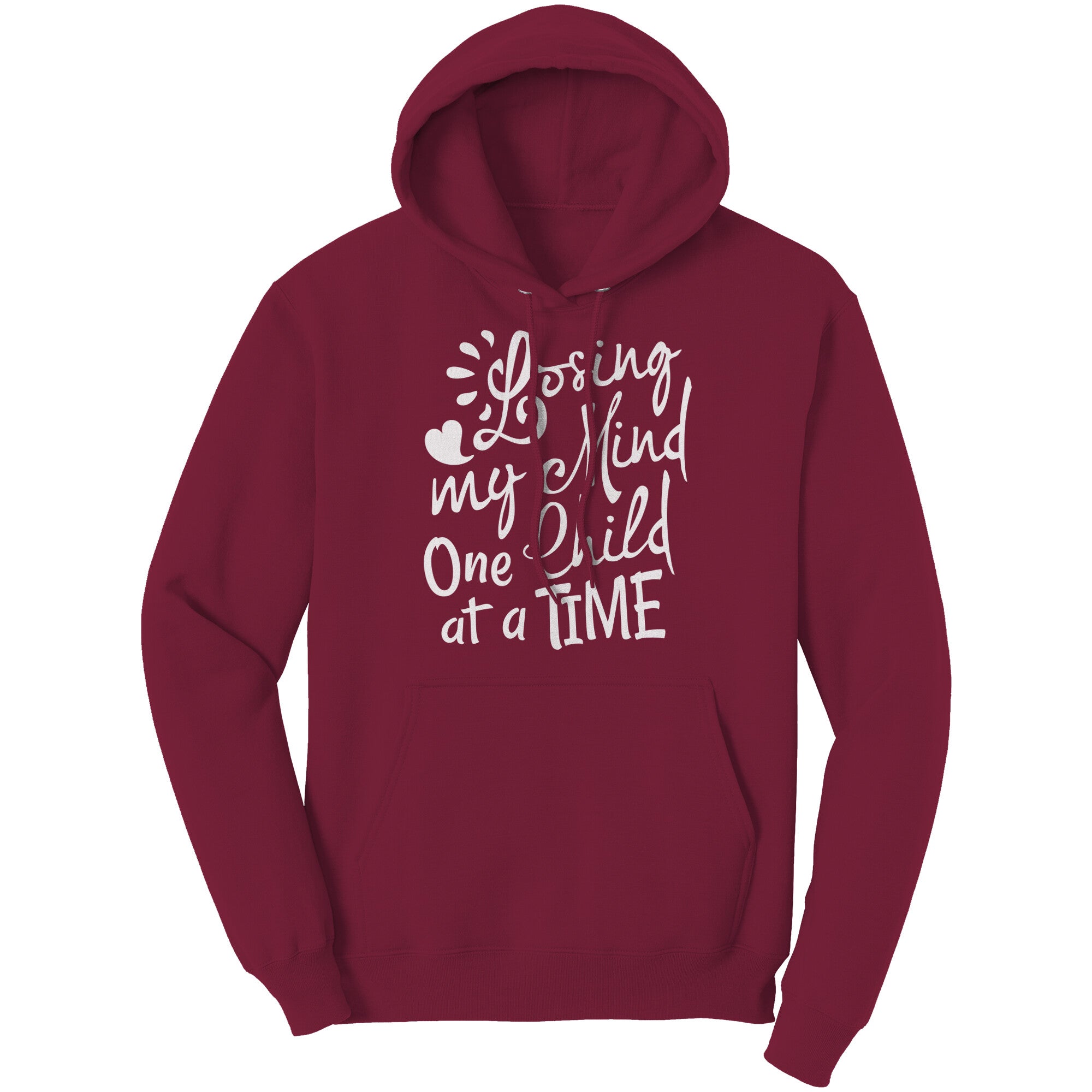 Losing My Mind One Child At A Time Unisex Hoodie