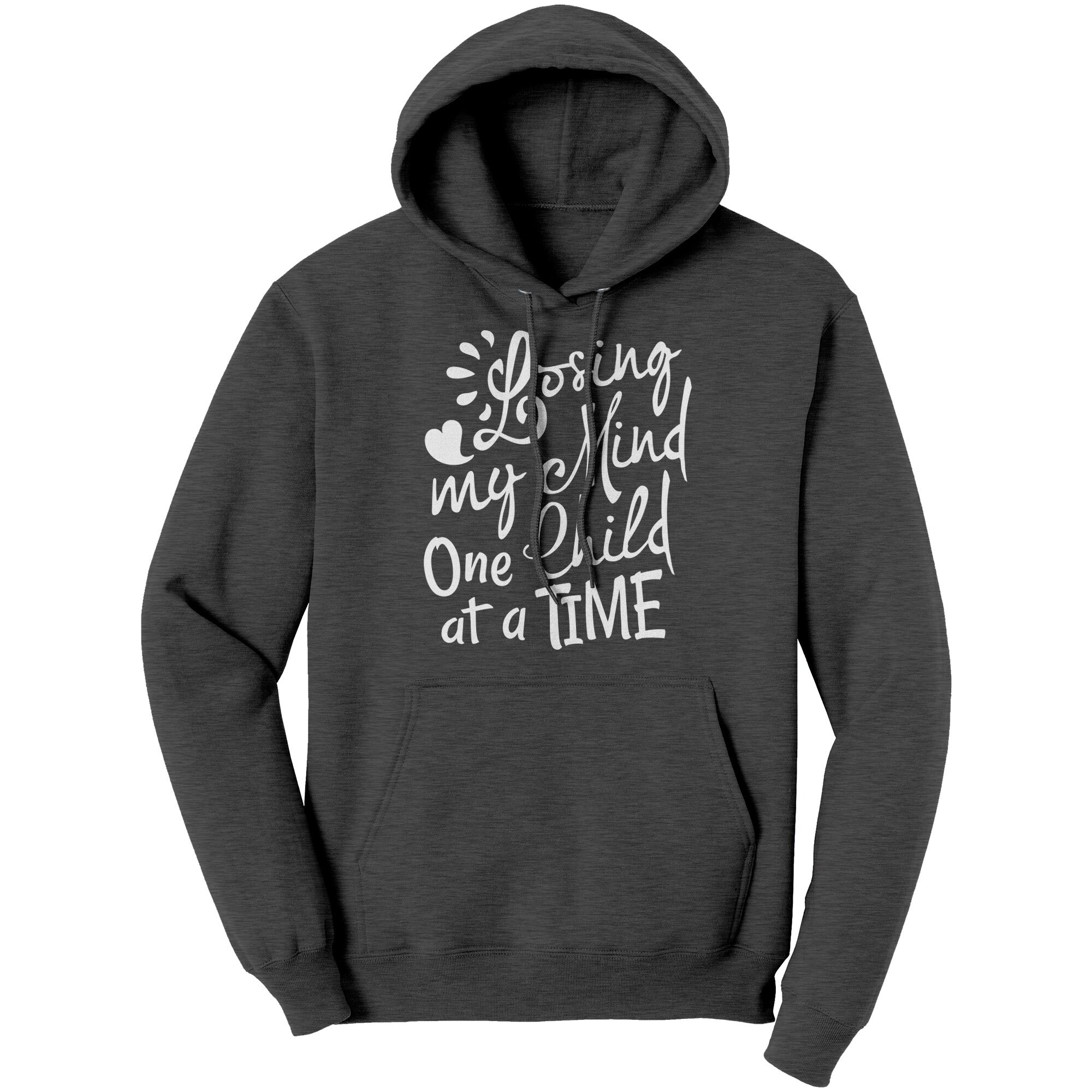 Losing My Mind One Child At A Time Unisex Hoodie