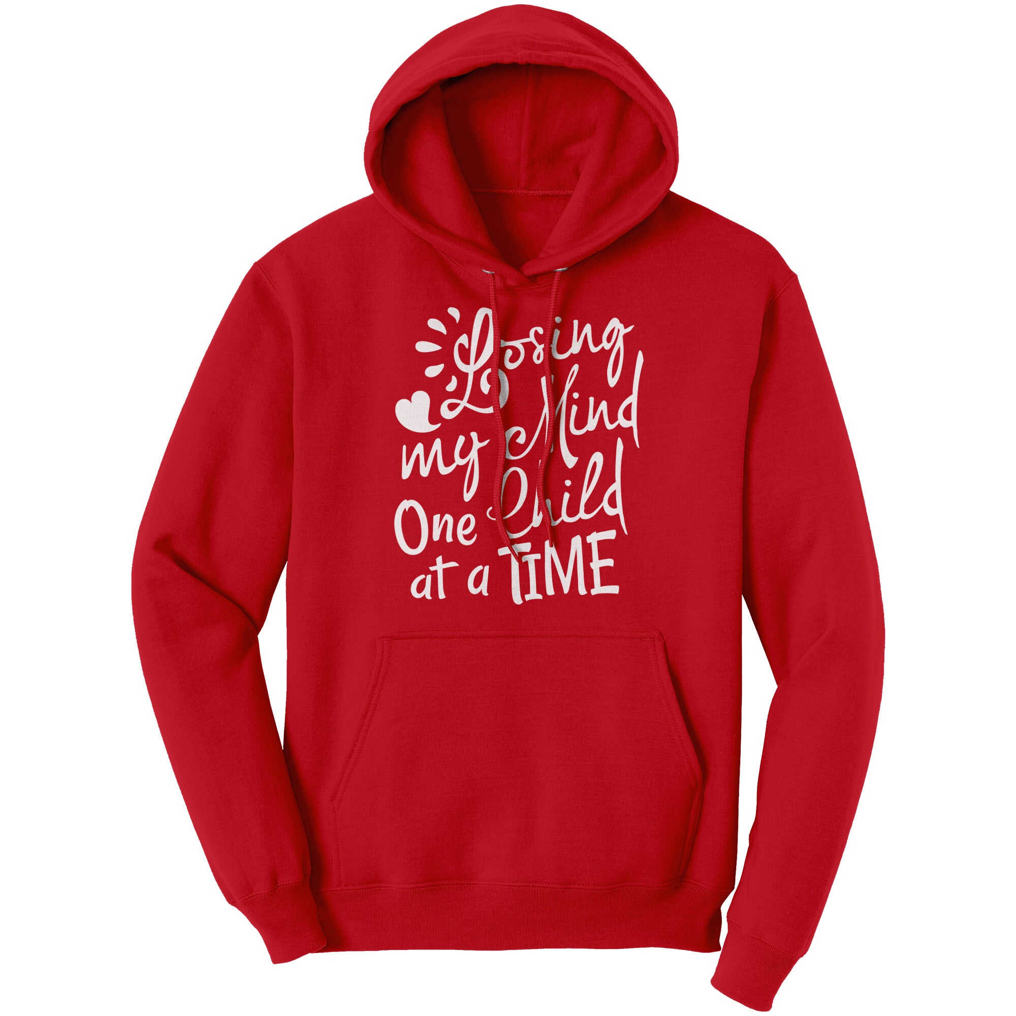 Losing My Mind One Child At A Time Unisex Hoodie