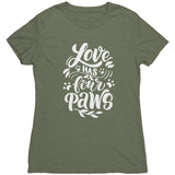 Love Has Four Paws T-Shirt