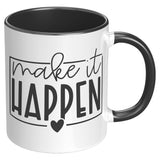 Make It Happen