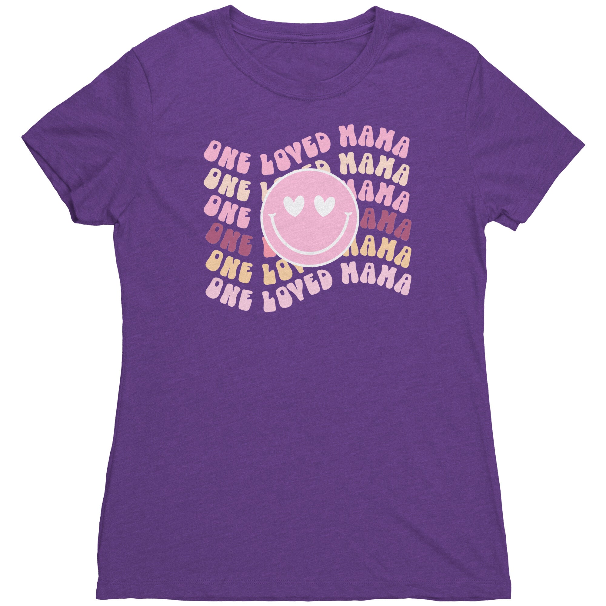 One Loved Mama