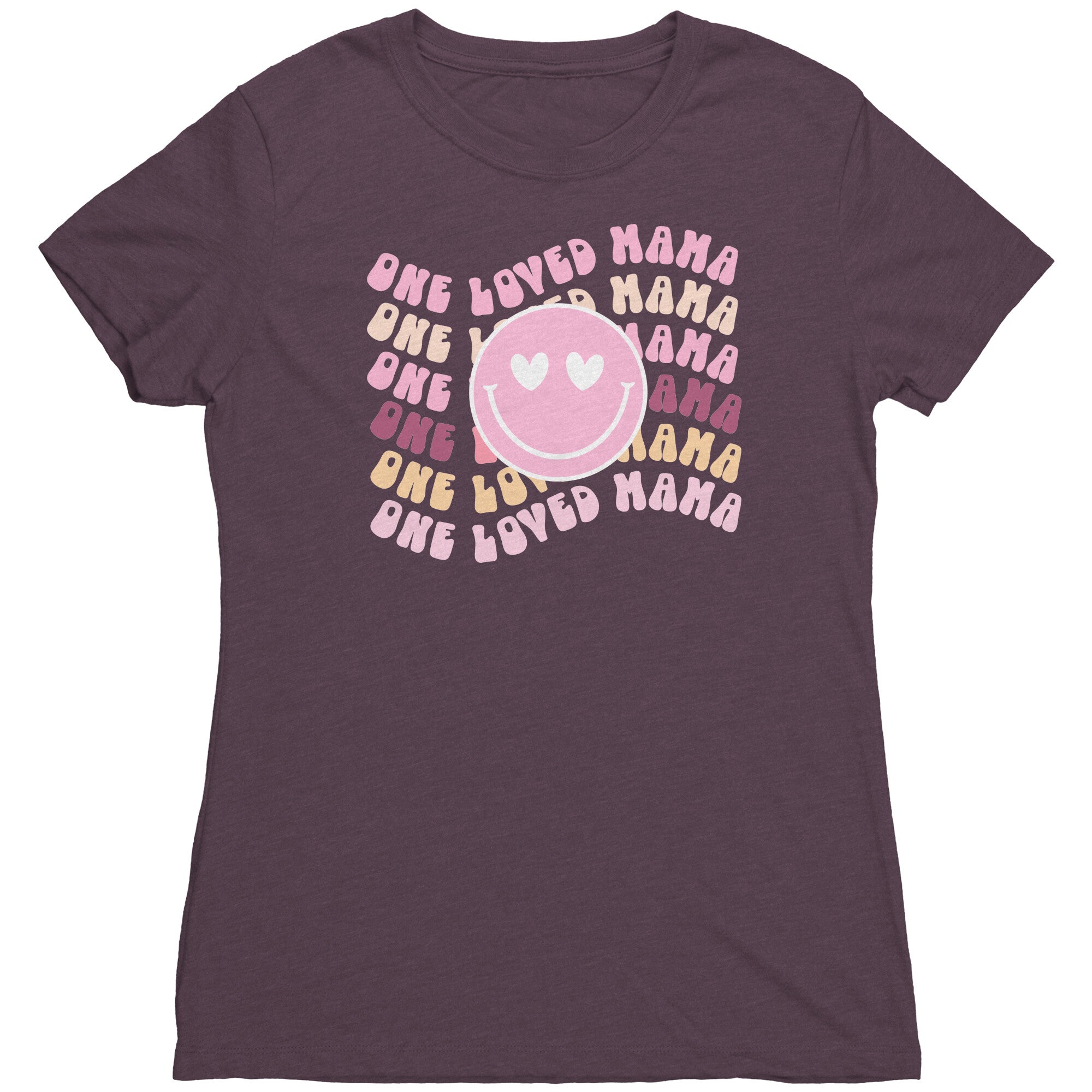 One Loved Mama