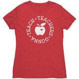 Teachers Gonna Teach