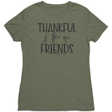 Thankful for Friends T-Shirt