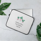 Drink Coffee, Buy Plants, Repeat Laptop Sleeve
